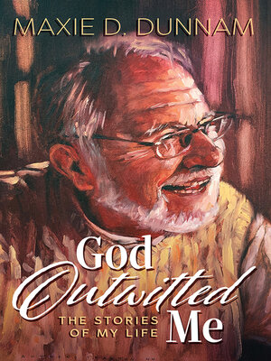 cover image of God Outwitted Me: the Stories of My Life